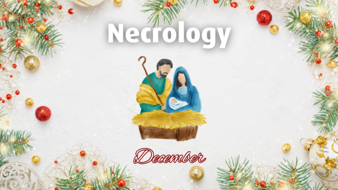 Designed by Ms. Julia St. Clair, Province Communications Director December 2024 Necrology