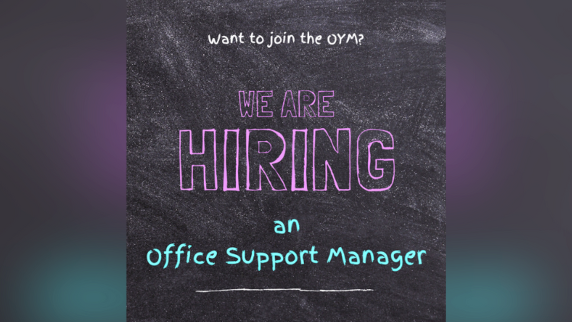 Part of the job posting advertisement | Designed by Mrs. Amy Stockinger, Program Coordinator, OYM OYM Hiring