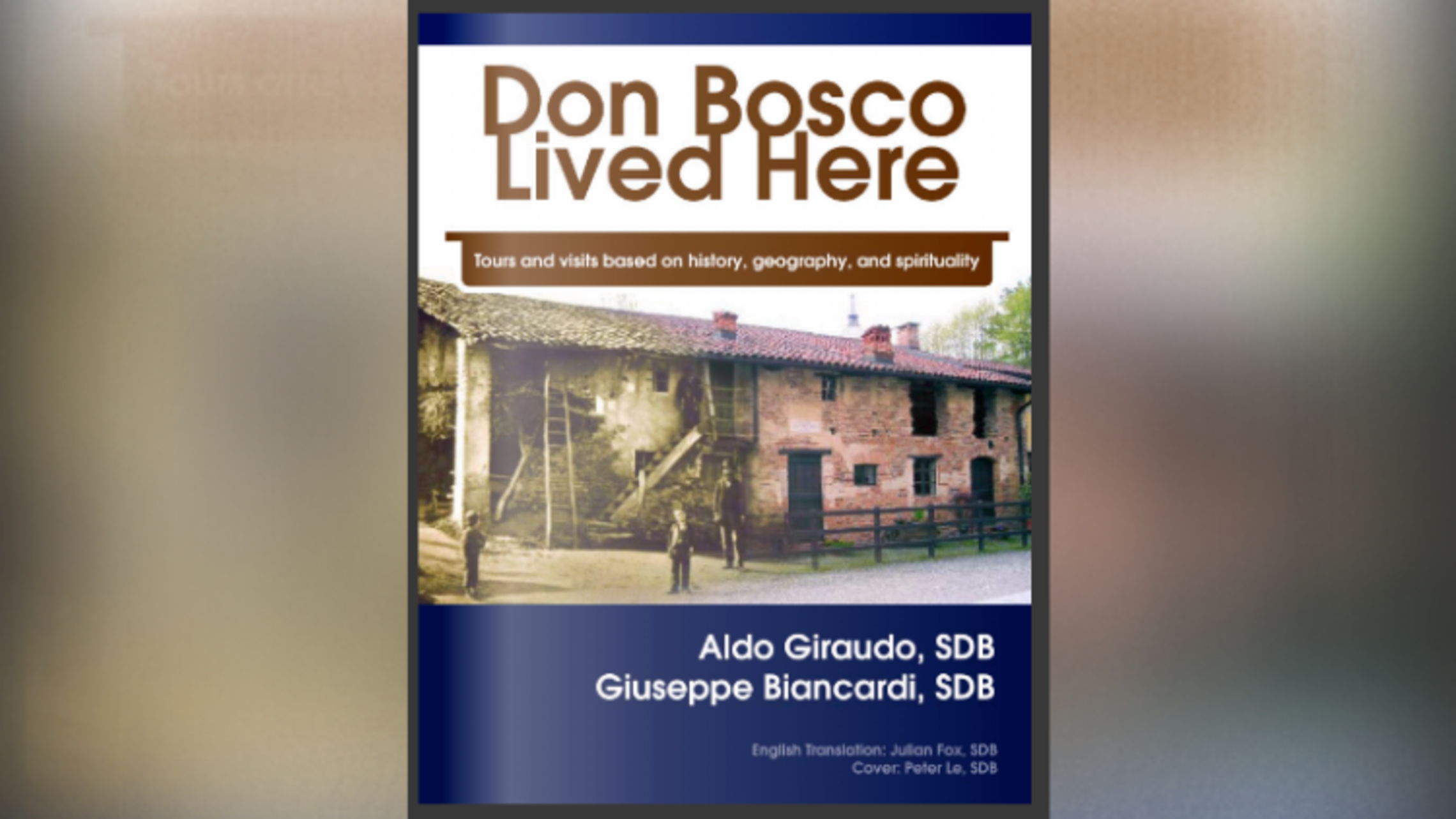 Updated cover for Don Bosco Lived Here | Screenshot courtesy of Issuu Don Bosco Lived Here