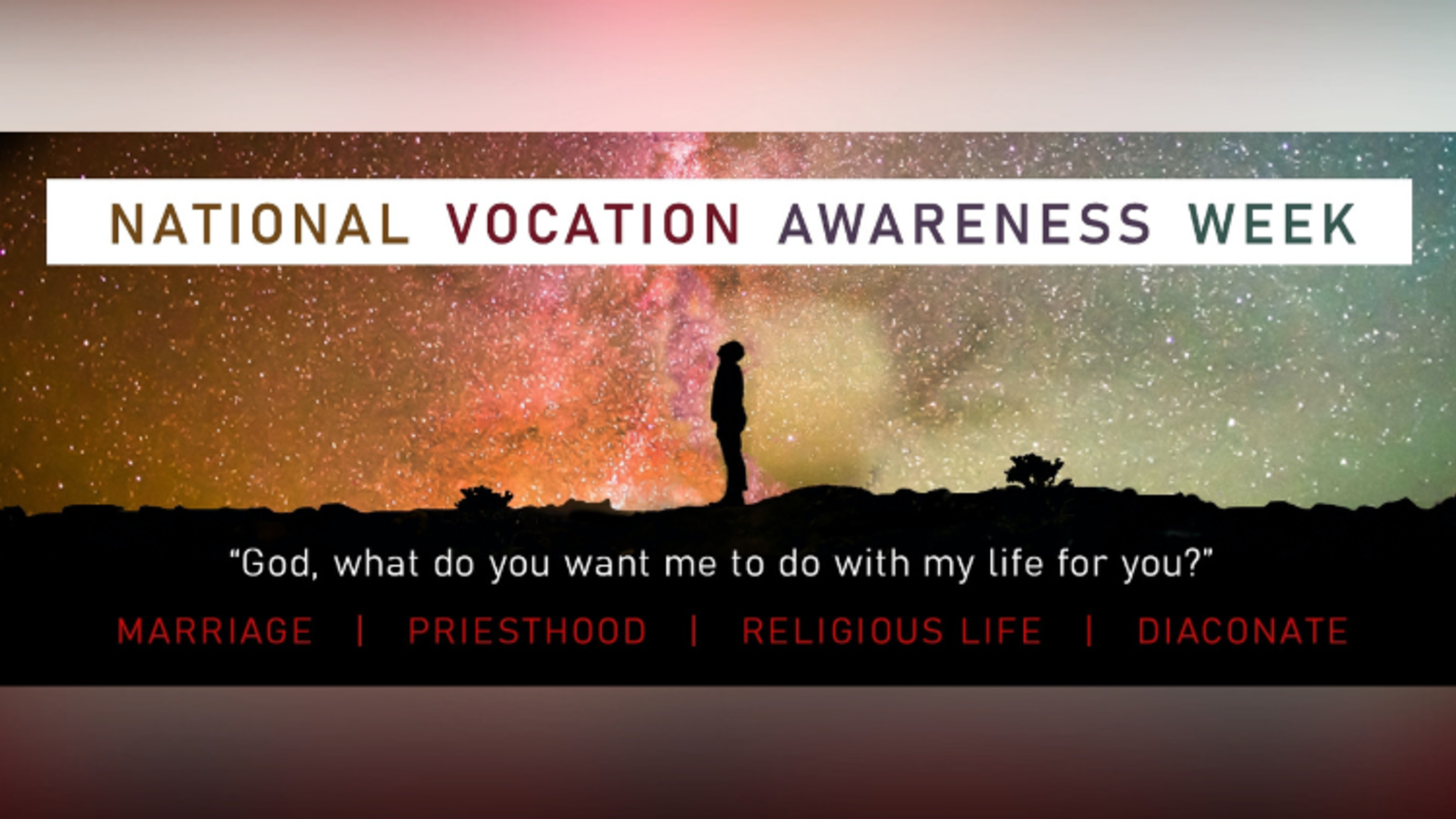 National Vocation Awareness Week 2024 | Courtesy of the Archdiocese of Seattle Weekly Prayer: National Vocation Awareness Week 2024