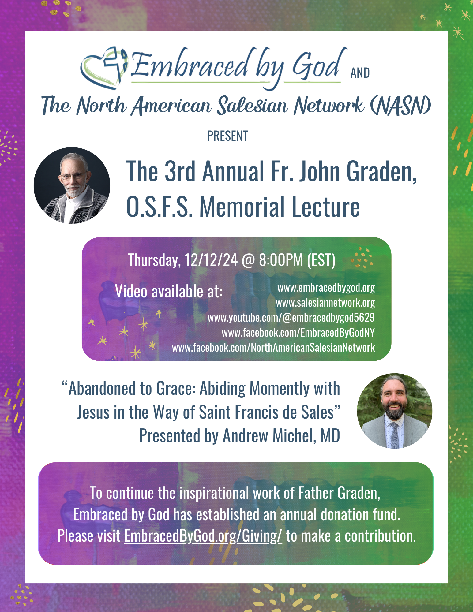 The 3rd Annual Father John Graden Osfs Memorial Lecture